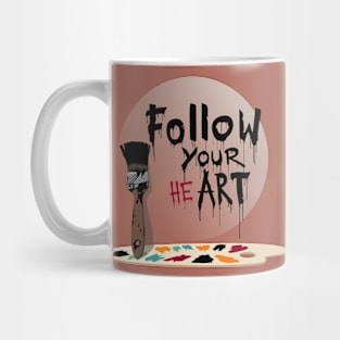 Follow your heArt Mug